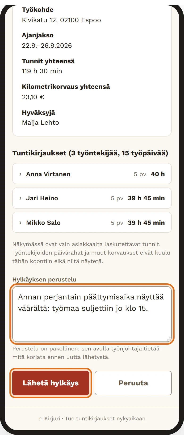 Hylkäyksen perustelu -kenttä puhelimessa