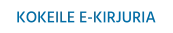 KOKEILE E-KIRJURIA